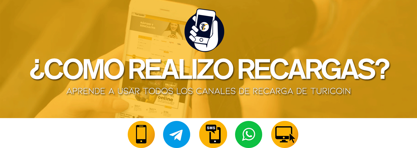 Canales de Recarga Turicoin